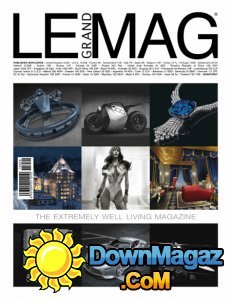Le Grand Mag - Issue 29 2016 Le Grand Mag - Issue 29 2016