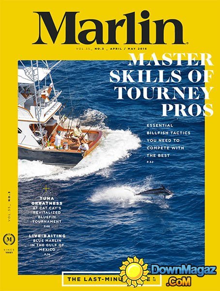 Marlin - April - May 2016 Marlin - April - May 2016