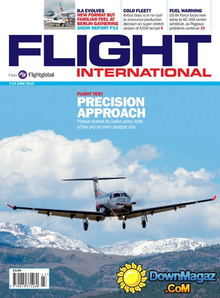 Flight International - 7 - 13 June 2016 Flight International - 7 - 13 June 2016