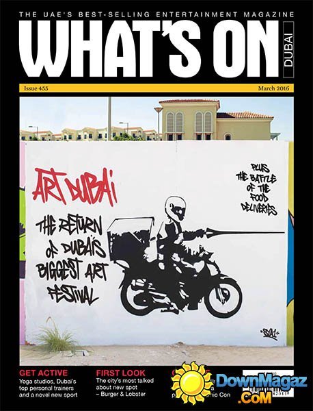 What's On Dubai - March 2016 What's On Dubai - March 2016