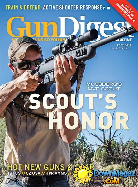Gun Digest - Fall 2016 Gun Digest - Fall 2016