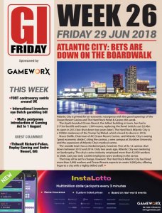 The Gambling Insider Friday - 28.06.2018 The Gambling Insider Friday - 28.06.2018
