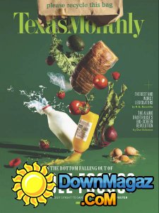 Texas Monthly - 07.2017 Texas Monthly - 07.2017