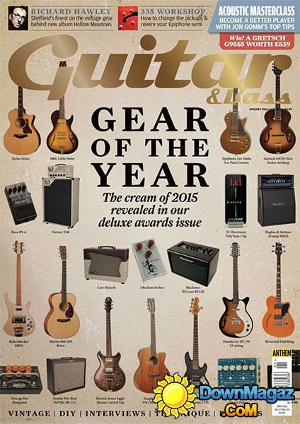 Guitar & Bass UK - January 2016 Guitar & Bass UK - January 2016