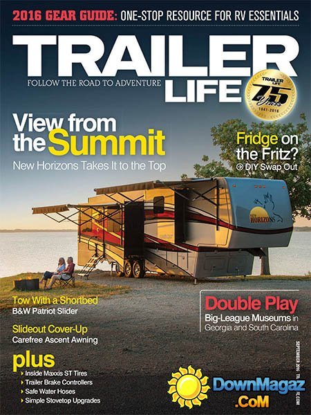 Trailer Life - September 2016 Trailer Life - September 2016