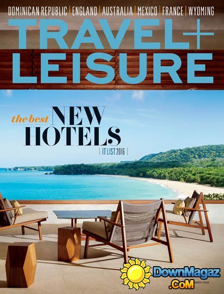 Travel+Leisure USA - March 2016 Travel+Leisure USA - March 2016