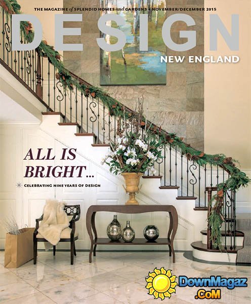 Design New England - November/December 2015 Design New England - November/December 2015