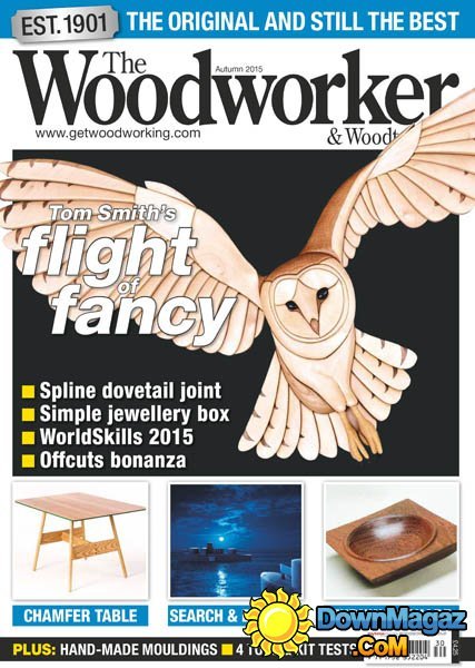 The Woodworker & Woodturner Special UK - Autumn 2015 The Woodworker & Woodturner Special UK - Autumn 2015