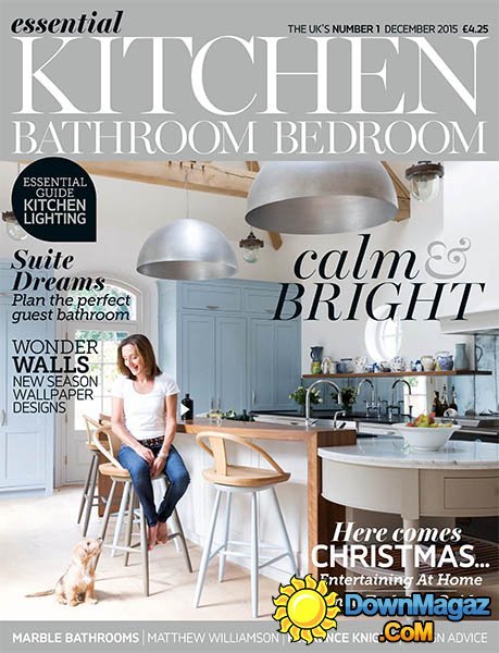 Essential Kitchen Bathroom Bedroom UK - December 2015 Essential Kitchen Bathroom Bedroom UK - December 2015
