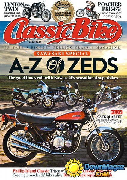 Classic Bike - April 2016 Classic Bike - April 2016