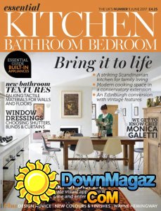 Essential Kitchen Bathroom Bedroom - 06.2017 Essential Kitchen Bathroom Bedroom - 06.2017