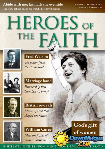 Heroes of the Faith - October-November-December 2015 Heroes of the Faith - October-November-December 2015