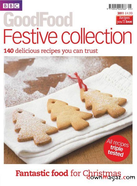 BBC Good Food UK - Festive Collection 2011 BBC Good Food UK - Festive Collection 2011