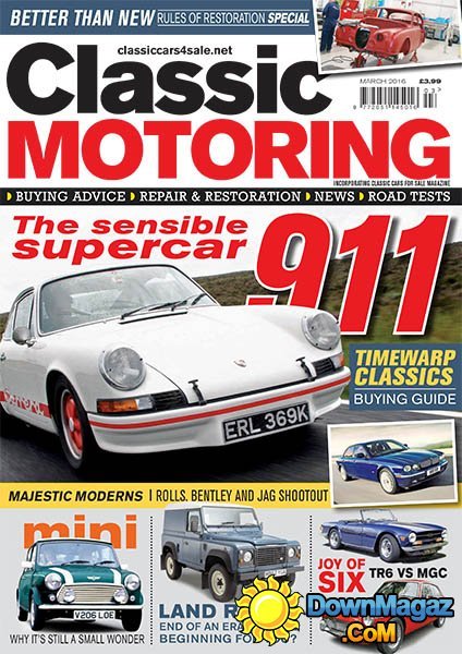 Classic Motoring - March 2016 Classic Motoring - March 2016