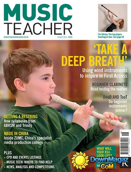 Music Teacher UK - August 2015 Music Teacher UK - August 2015