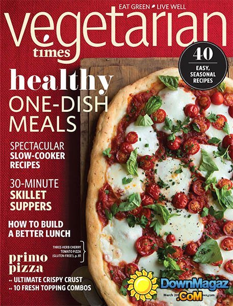 Vegetarian Times - March 2014 Vegetarian Times - March 2014