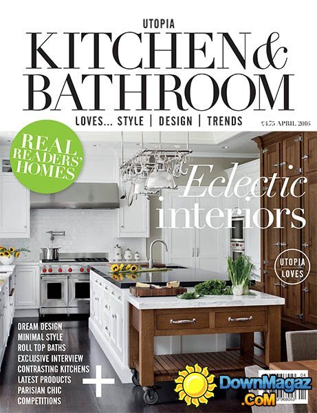 Utopia Kitchen & Bathroom - April 2016 Utopia Kitchen & Bathroom - April 2016