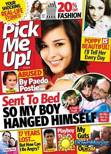 Pick Me Up ! UK - 30 July 2015 Pick Me Up ! UK - 30 July 2015