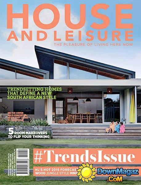 House and Leisure - January/February 2015 House and Leisure - January/February 2015