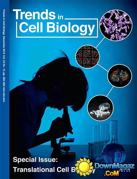 Trends In Cell Biology - December 2013 Trends In Cell Biology - December 2013