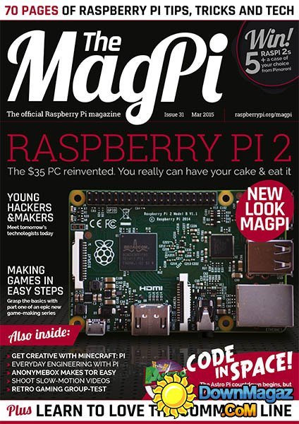 The MagPi issue 31 - March 2015