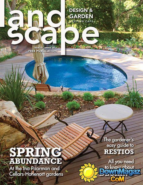 Landscape Design & Garden Issue 10 - Spring 2013 Landscape Design & Garden Issue 10 - Spring 2013