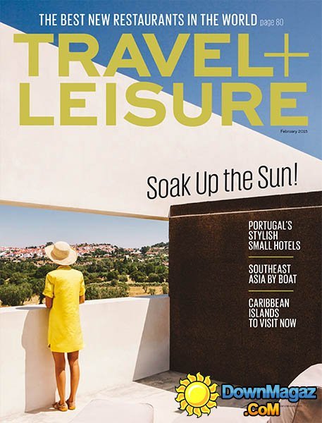 Travel + Leisure USA - February 2015 Travel + Leisure USA - February 2015