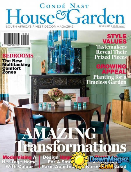 Condé Nast House & Garden South Africa - June 2015 Condé Nast House & Garden South Africa - June 2015