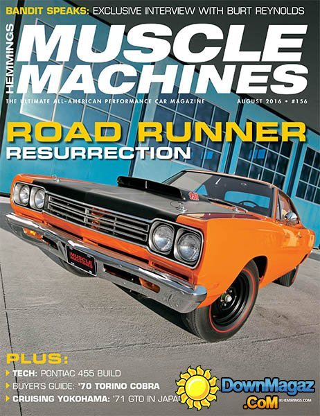 Hemmings Muscle Machines - August 2016 Hemmings Muscle Machines - August 2016