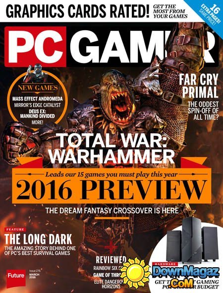 PC Gamer USA - March 2016 PC Gamer USA - March 2016
