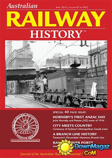 Australian Railway History - April 2016 Australian Railway History - April 2016