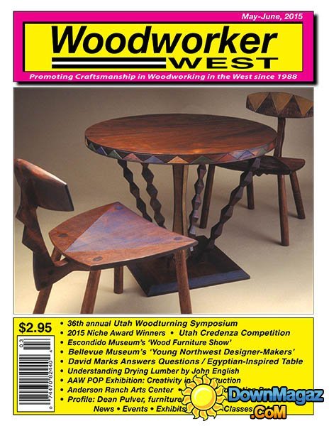 Woodworker West - May/June 2015 Woodworker West - May/June 2015