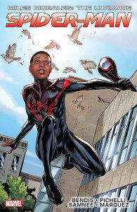 Miles Morales - Ultimate Spider-Man Ultimate Collection Vol. 1 – 3 Miles Morales - Ultimate Spider-Man Ultimate Collection Vol. 1 – 3