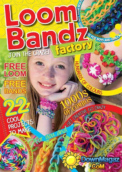 Loom Bandz Factory - Issue 1, 2014