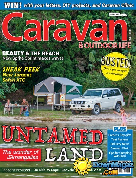 Caravan & Outdoor Life - June 2016 Caravan & Outdoor Life - June 2016