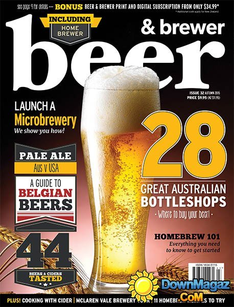 Beer & Brewer - Issue 32, Autumn 2015