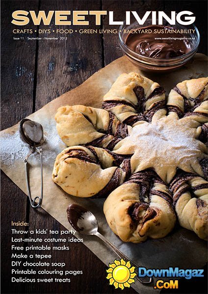 Sweet Living NZ - September/November 2015, Issue 11 Sweet Living NZ - September/November 2015, Issue 11