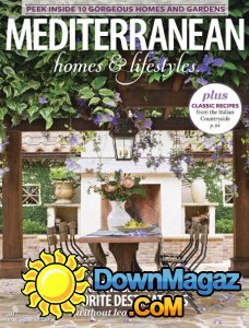 Mediterranean Homes & Lifestyles 2017 Mediterranean Homes & Lifestyles 2017