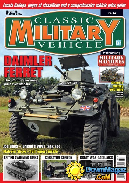 Classic Military Vehicle - March 2016 Classic Military Vehicle - March 2016