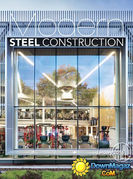 Modern Steel Construction - January 2016 Modern Steel Construction - January 2016