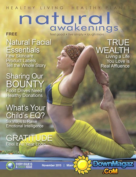 Natural Awakenings Miami - November 2015 Natural Awakenings Miami - November 2015