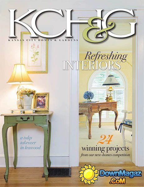 Kansas City Homes & Gardens - March/April 2014 Kansas City Homes & Gardens - March/April 2014