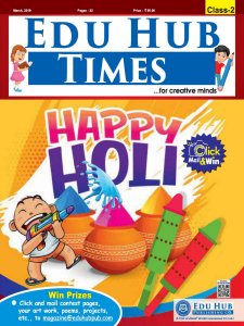 Edu Hub Times Class 2 - 03.2019 Edu Hub Times Class 2 - 03.2019