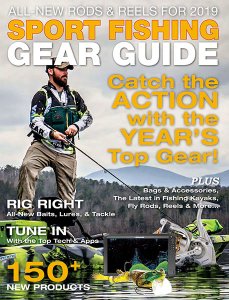Sport Fishing - Gear Guide 2019 Sport Fishing - Gear Guide 2019