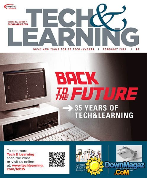 Tech & Learning - February 2015 Tech & Learning - February 2015