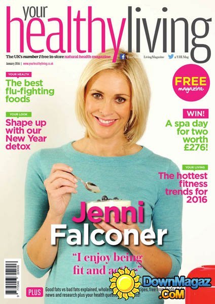 Your Healthy Living - January 2016 Your Healthy Living - January 2016