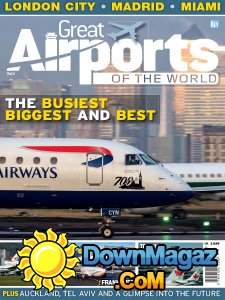 Airports of the World - Great Airports of the world - Vol 3 2017 Airports of the World - Great Airports of the world - Vol 3 2017