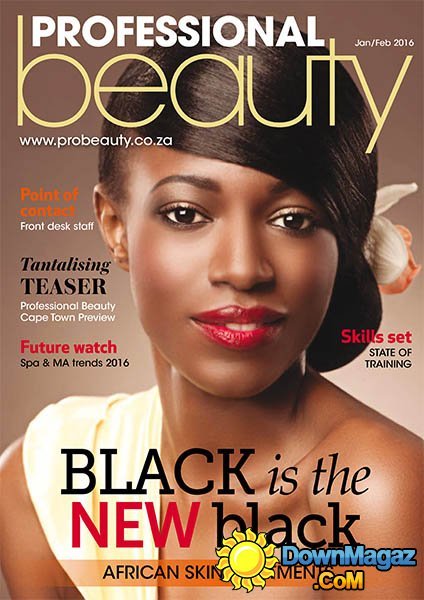 Professional Beauty SA - January/February 2016 Professional Beauty SA - January/February 2016