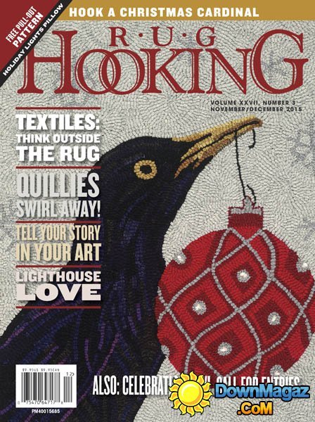 Rug Hooking USA – November-December 2015 Rug Hooking USA – November-December 2015