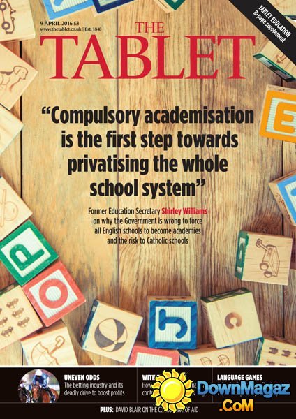 The Tablet - 9 April 2016 The Tablet - 9 April 2016
